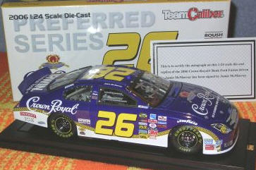 McMurray 26 Crown Royal 2006 CWB 1:24 TC Preferred